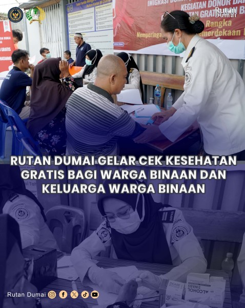 Rutan Dumai Gelar Cek Kesehatan Gratis bagi Warga Binaan dan Keluarga Warga Binaan