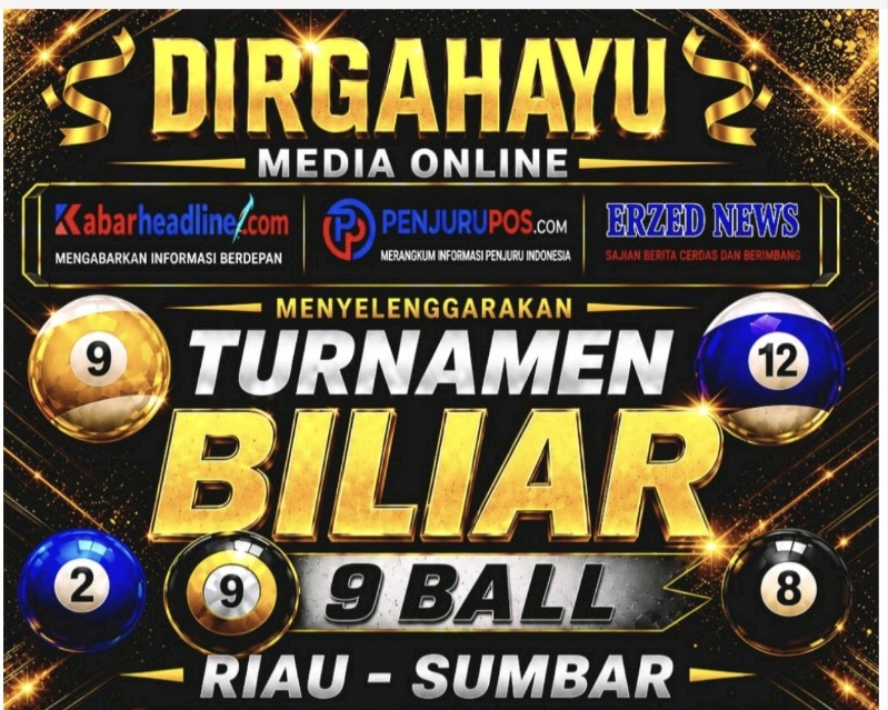 Segera Daftarkan di Open Turnamen Biliar Riau - Sumbar 2026 Berhadiah Puluhan Juta di HUT ke-3 Tahun Media Online