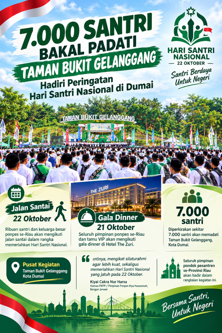 Hadad Alwi Meriahkan Hari Santri Nasional di Dumai ,7.000 Santri Siap Padati Taman Bukit Gelanggang Dumai.