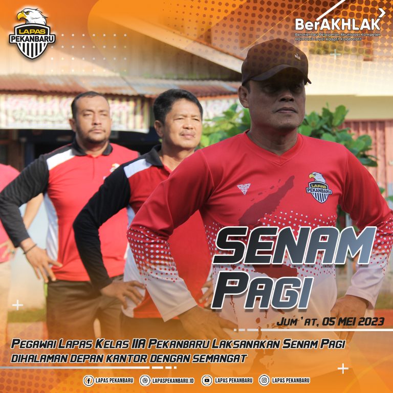 Demi Menjaga Kebugaran Tubuh,   Lapas Kelas IIA Pekanbaru Laksanakan Senam Pagi Bersama