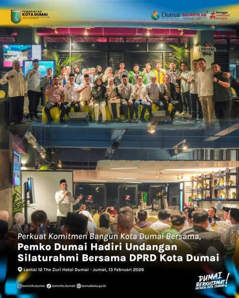 DPRD Dewan Perwakilan Rakyat Daerah Dumai Laksanakan Ajang Silaturrahmi